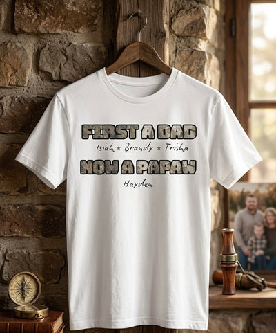 Fathers Day Now Papaw